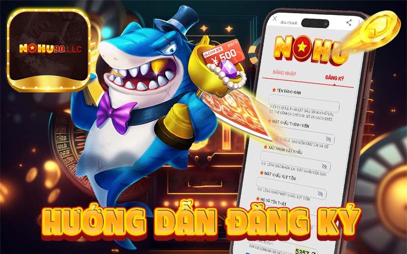 Đăng ký tài khoản nohu90